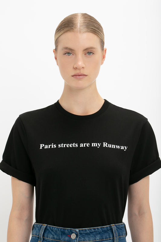 PARIS STREETS ARE MY RUNWAY T-shirt in Black