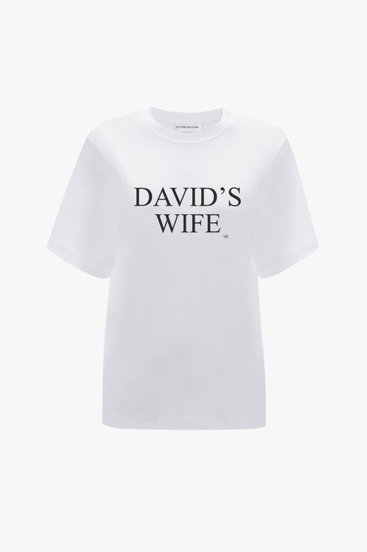 White 'David's Wife' Slogan T-Shirt In White by Victoria Beckham
